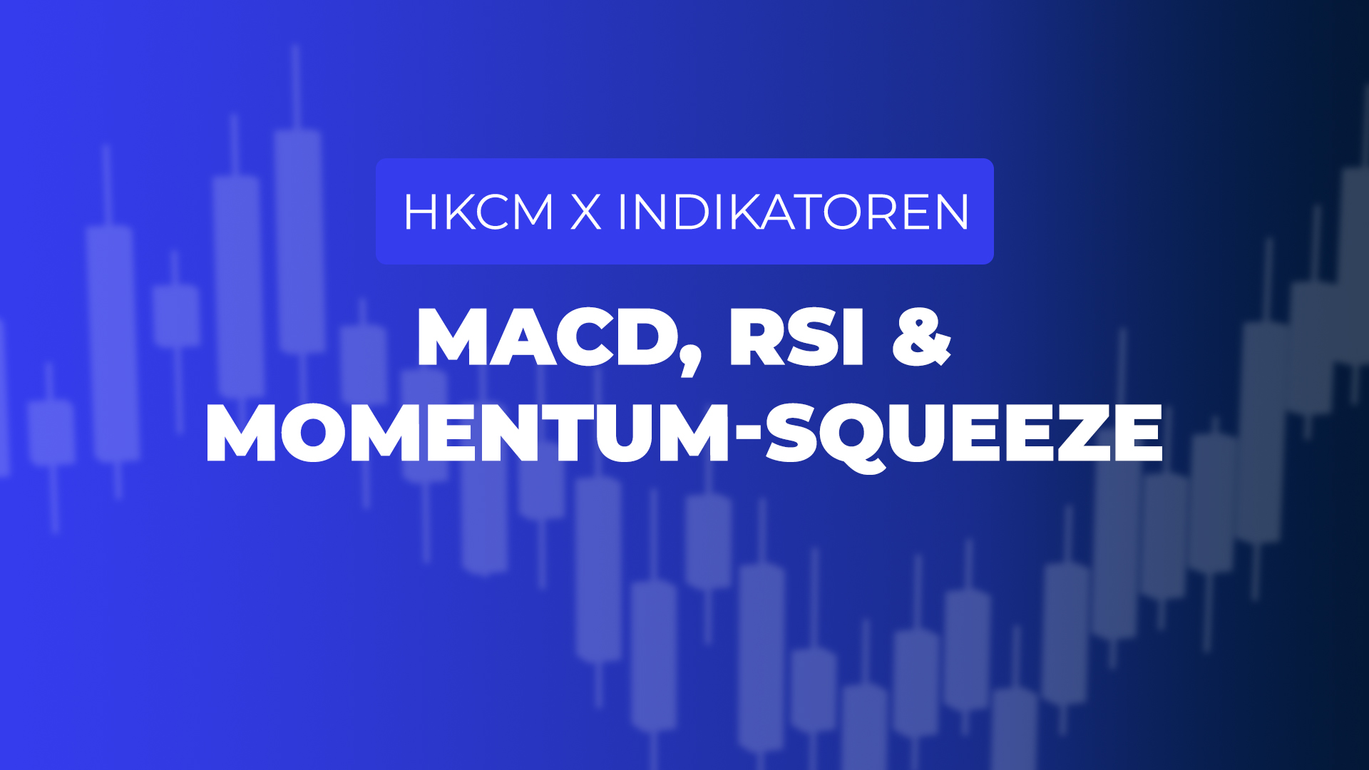 Indikatorenanalyse im HKCM-Dashboard